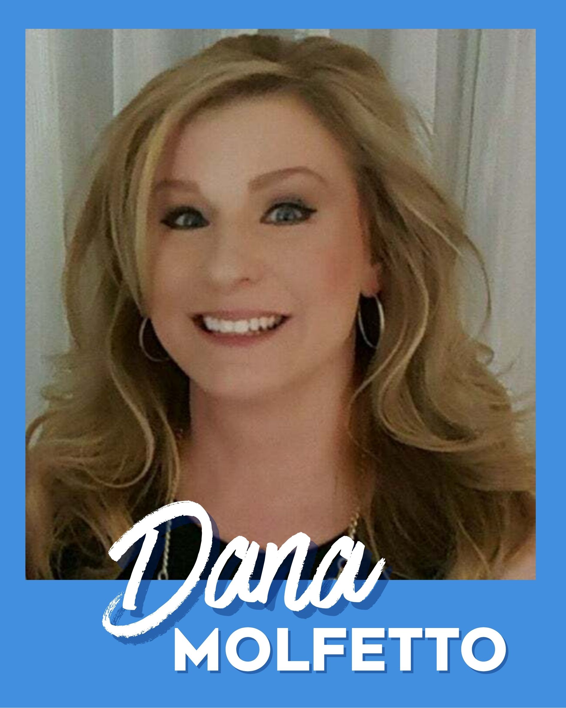 Dana Molfetto